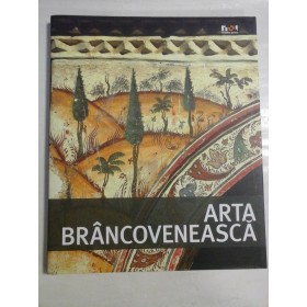    ARTA  BRANCOVENEASCA  -  Text monahia Atanasia  Vaetisi  